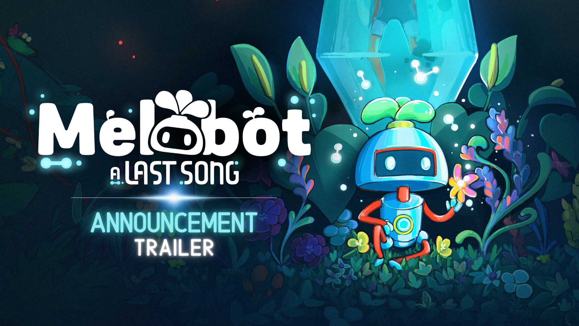 Melobot - A Last Song - Announcement Trailer