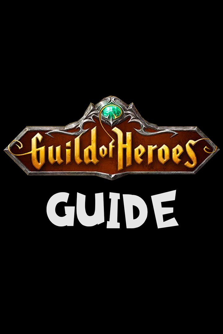 Guild of Heroes Guide
