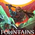 FOUNTAINS