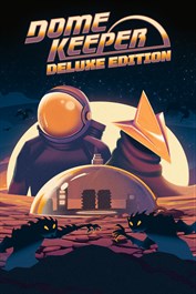 Dome Keeper Ultimate Edition