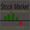 Stock Market Day Trader Calculator