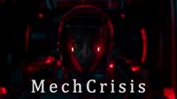 MechCrisis