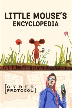 Cover poster for Little Mouse's Encyclopedia + Cyber Protocol