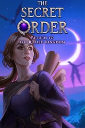 The Secret Order: Return to the Buried Kingdom (Xbox One Version)