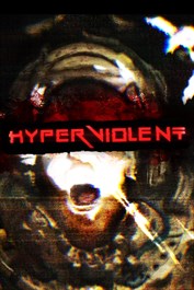 HYPERVIOLENT