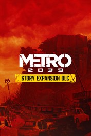 METRO 2039 Story Expansion DLC