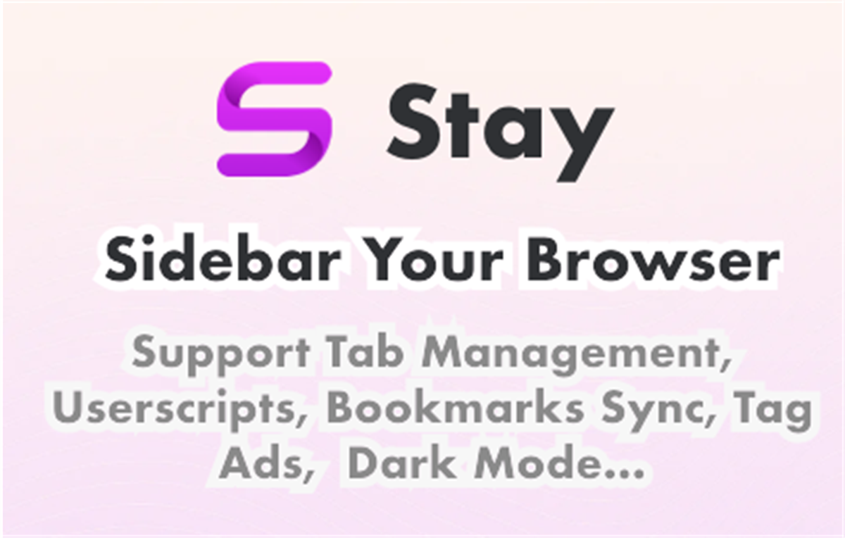 Stay - Sidebar Your Browser