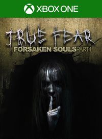 True Fear: Forsaken Souls Part 1