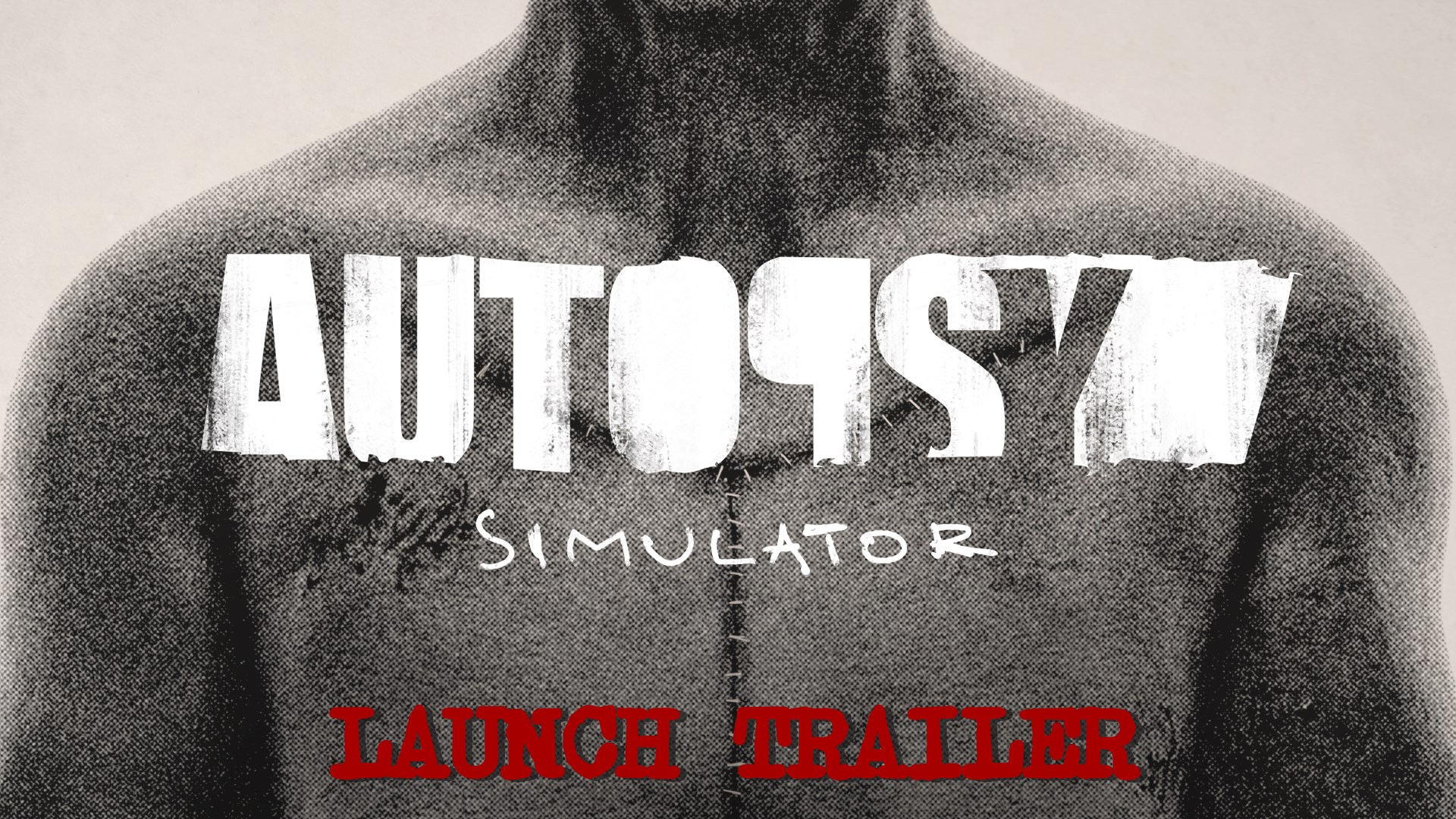 Autopsy Simulator - Launch Trailer