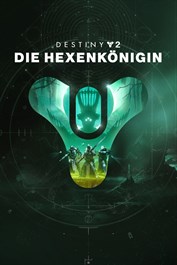 Destiny 2: Die Hexenkönigin