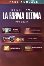 Destiny 2: La Forma Ultima - Aggiornamento Pass annuale