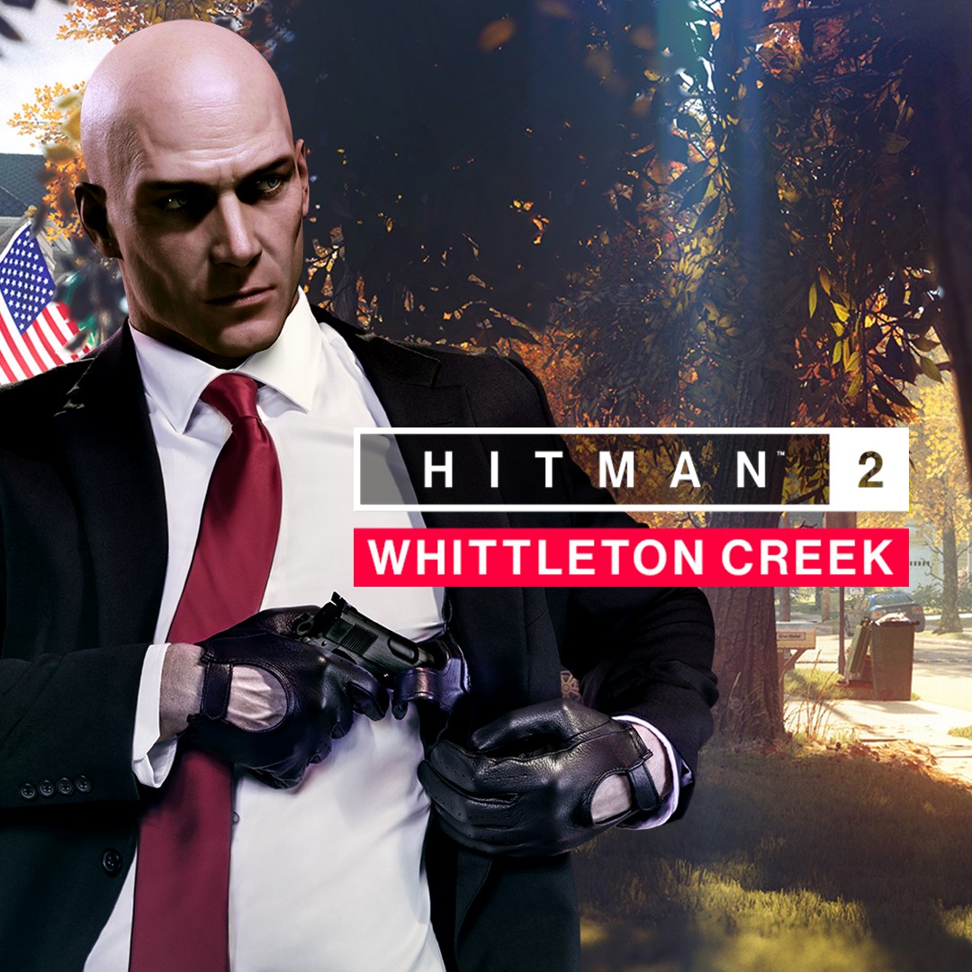 HITMAN™ 2 - Whittleton Creek