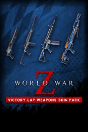 World War Z - Victory Lap Weapons Skin Pack