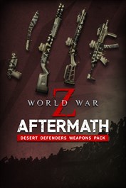 World War Z: Aftermath - Desert Defenders Weapons Pack