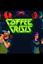 Coffee Crisis