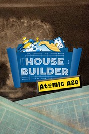 House Builder Overtime - The Atomic Age DLC