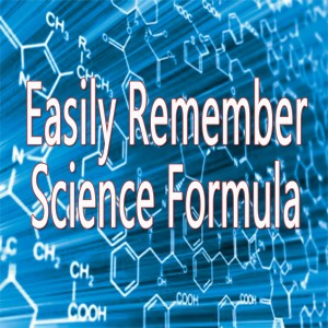 Easily Remember Science Formula List - Simple Ways