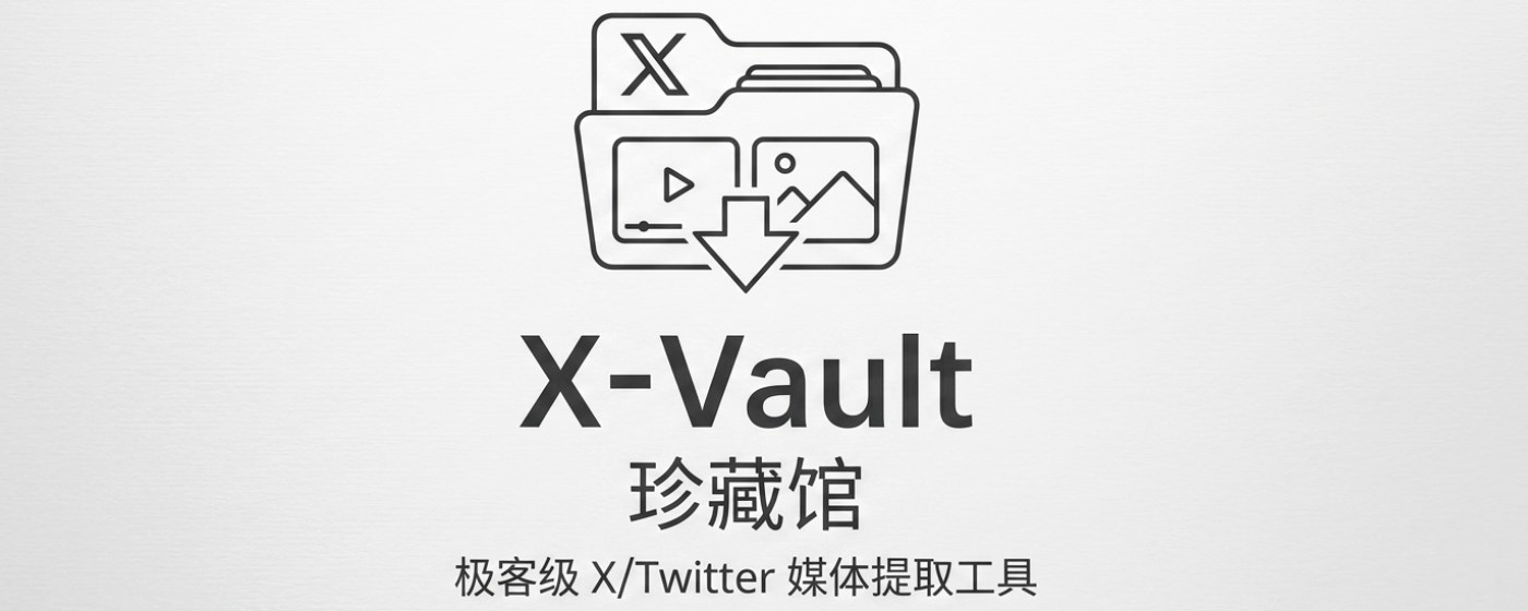 X-Vault | Ultimate Twitter/X Media Downloader
