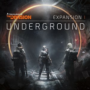 TOM CLANCY’S THE DIVISION™ Underground cover image
