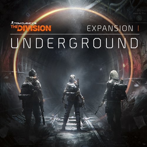 TOM CLANCY’S THE DIVISION™ Underground cover image