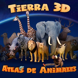 Tierra 3D - Atlas de Animales