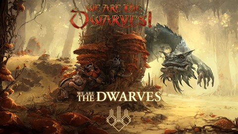 We Are The Dwarves