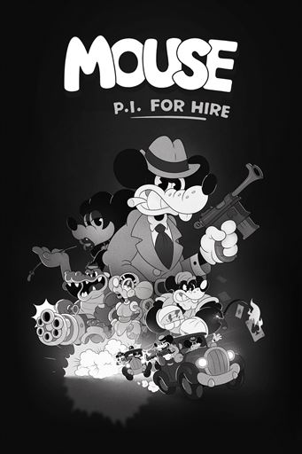 MOUSE: P.I. For Hire