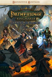 Pathfinder: Kingmaker - Definitive Edition