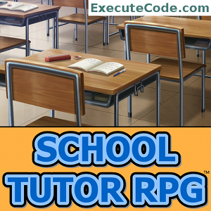 School Tutor RPG (Windows 10 Version)
