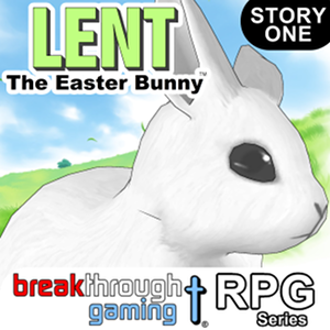 Lent: The Easter Bunny (Story One)