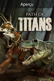 Path of Titans (Game Preview)