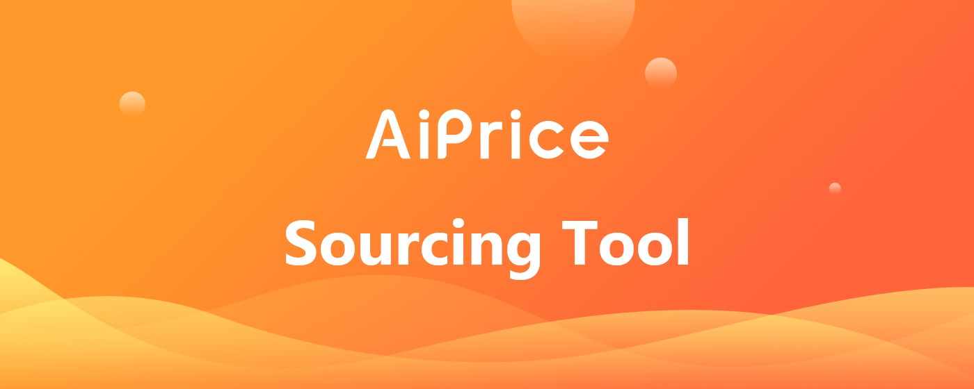 AiPrice(AliPrice) Sourcing Tool
