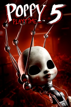 Poppy Playtime: Chapter 5