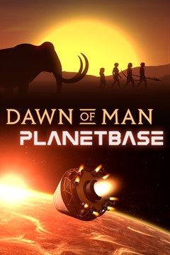 Cover poster for Dawn of Man + Planetbase