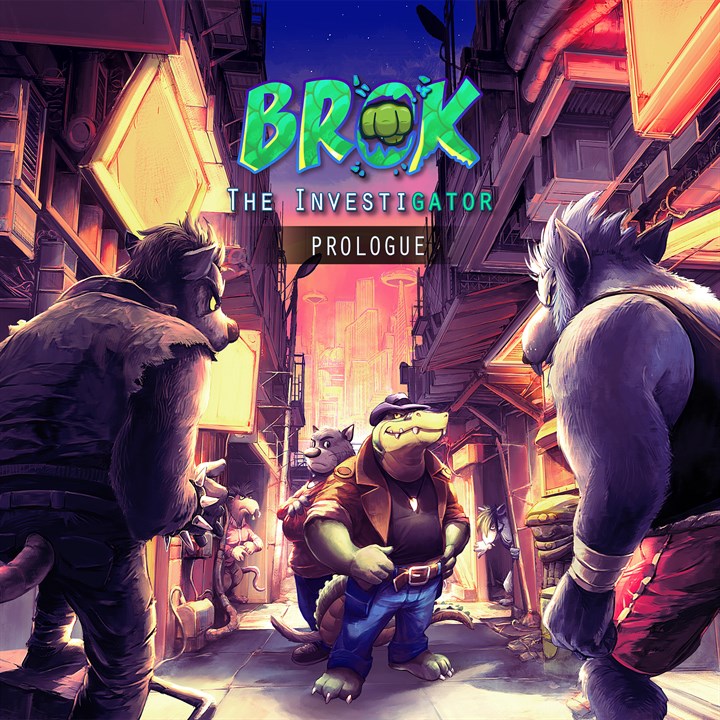 BROK the InvestiGator Prologue