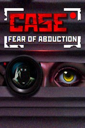 CASE RECORDS: Fear of Abduction