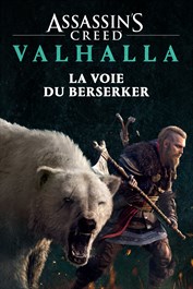 Assassin's Creed Valhalla - La voie du Berserker