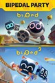 Bipedal Party