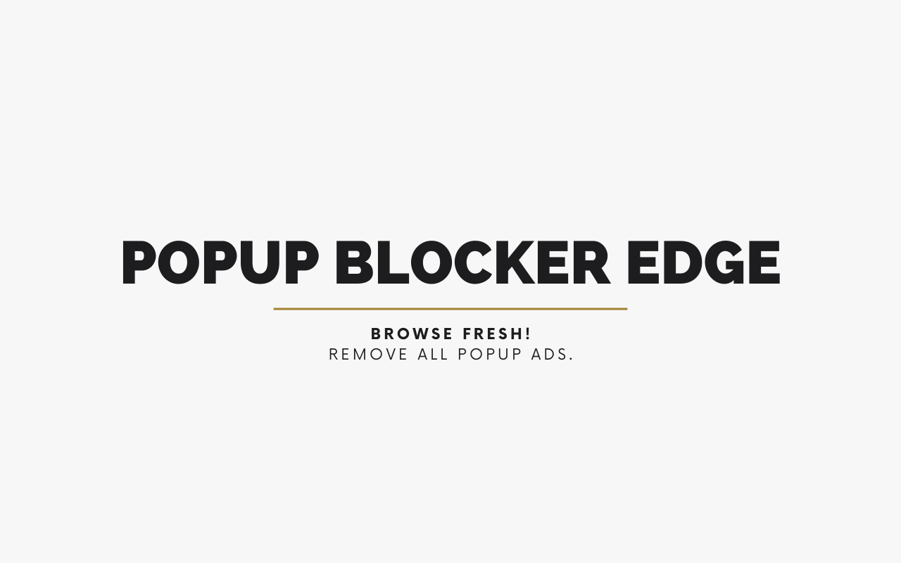 Popup Blocker EDGE