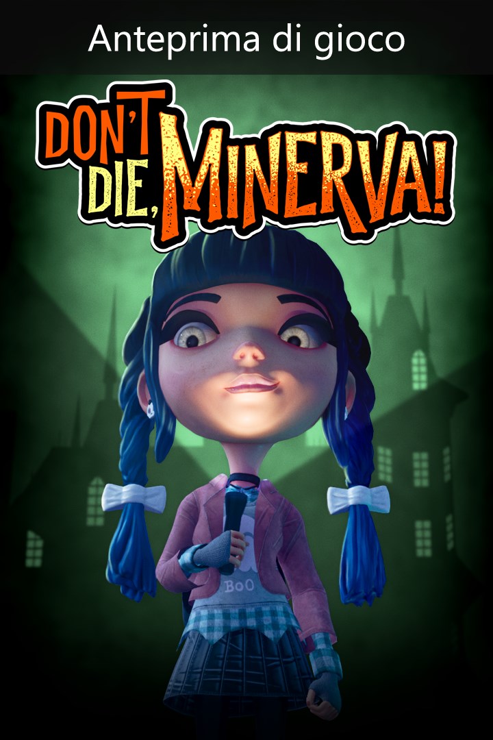 Don't Die, Minerva! (Game Preview) | Xbox | Chiave | Privato