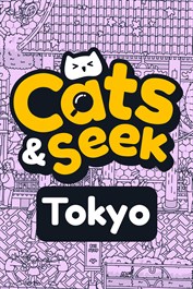 Cats and Seek : Tokyo
