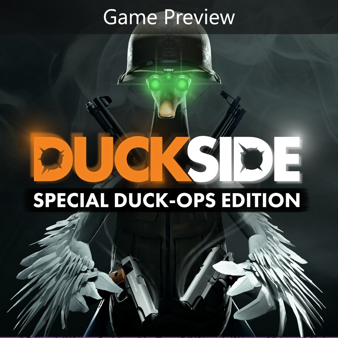 DUCKSIDE (Game Preview) - Special DUCK-OPS Edition