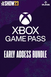 MLB® The Show™ 23 Xbox Game Pass 先行プレイバンドル