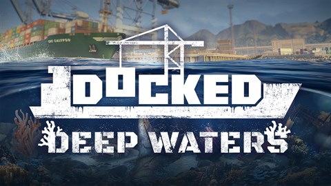 Docked - Deep Waters