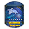 Stardust Breaker