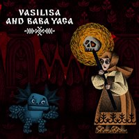 Vasilisa and Baba Yaga - bundle