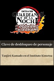 Clave de desbloqueo de personaje (Tanjirō Kamado en el Instituto Kimetsu)