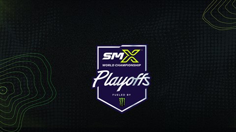 Monster Energy Supercross 25 - SMX World Championship Playoff 1