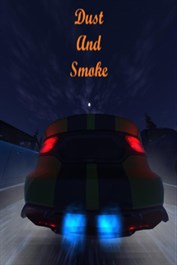 Dust And Smoke