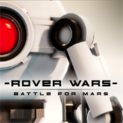 Rover Wars : Battle for Mars